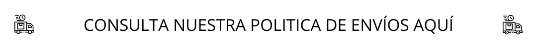 CONSULTA NUESTRA POLITICA DE ENVIOS AQUI 4